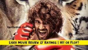 Liger Movie Review & Ratings